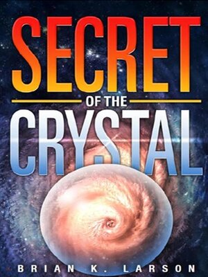 cover image of Secret of the Crystal
